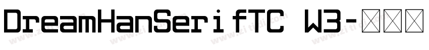 DreamHanSerifTC W3字体转换